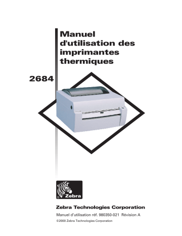 Manuel du propriétaire | Zebra 2684 Manuel utilisateur | Fixfr