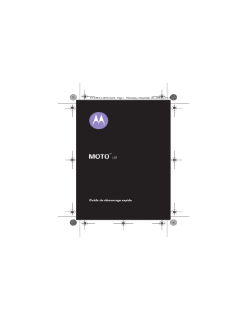 Guide de démarrage rapide | Motorola MOTO U9 Manuel utilisateur | Fixfr