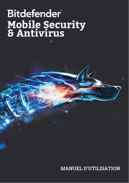 Bitdefender Mobile Security Antivirus 2017 Manuel utilisateur