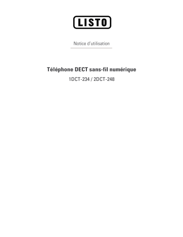 Manuel du propriétaire | Listo TELEPHONE DECT SANS-FIL NUMERIQUE 1DCT 234 Manuel utilisateur | Fixfr