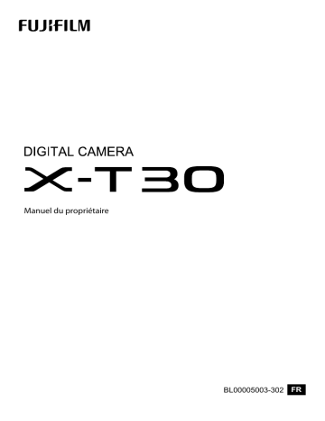 Manuel du propriétaire | Fujifilm X-T30 Camera Manuel utilisateur | Fixfr