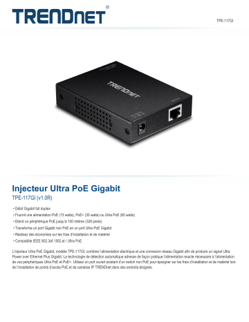 Trendnet TPE-117GI Gigabit Ultra PoE Injector Fiche technique | Fixfr