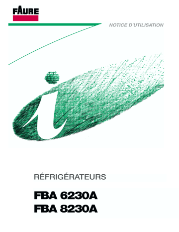 Manuel du propriétaire | Faure FBA6230A Manuel utilisateur | Fixfr