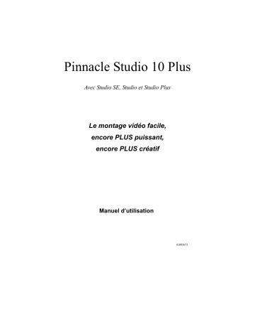 Avid Pinnacle Studio 10 Plus Manuel utilisateur | Fixfr