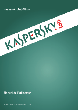 Kaspersky Anti-Virus 2015 Manuel utilisateur