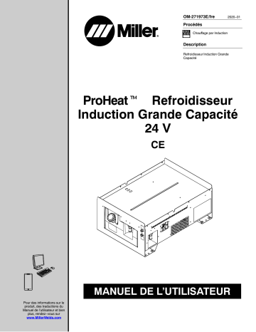 MJ010351G | Manuel du propriétaire | Miller PROHEAT HEAVY DUTY INDUCTION COOLER (24 VOLT) CE Manuel utilisateur | Fixfr