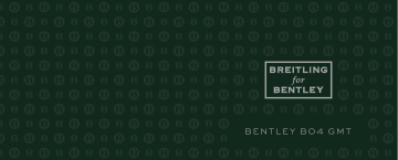 Breitling Bentley B04 GMT Mode d'emploi | Fixfr