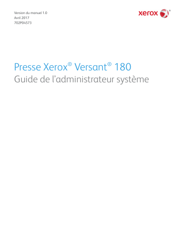 Xerox Versant 180 Press Manuel utilisateur | Fixfr