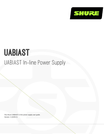 Shure UABIAST In-line Power Supply Mode d'emploi | Fixfr