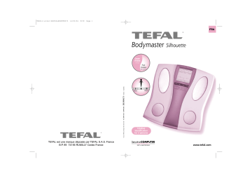 Manuel du propriétaire | Tefal BODYMASTER SILHOUETTE Manuel utilisateur | Fixfr