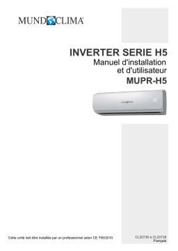 mundoclima Series MUPR-H5 Split Wall Mounted Inverter Guide d'installation