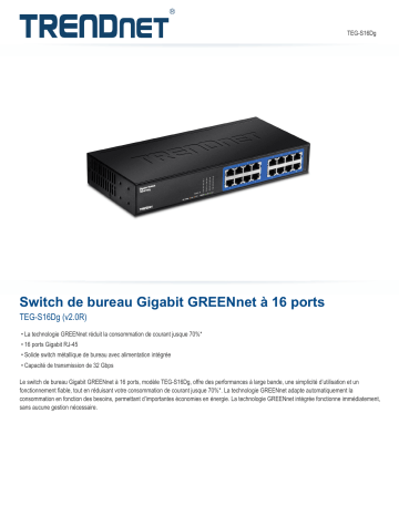 RB-TEG-S16Dg | Trendnet TEG-S16Dg 16-Port Gigabit GREENnet Desktop Switch Fiche technique | Fixfr