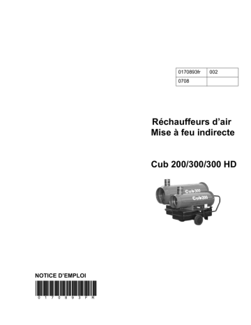 CUB300 | CUB300HD | Wacker Neuson CUB200 Indirect Fired Air Heater Manuel utilisateur | Fixfr