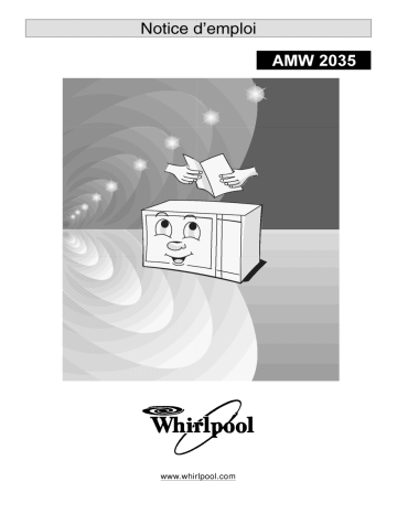 AMW 2035 WH | Mode d'emploi | Whirlpool AMW 200 WH Manuel utilisateur | Fixfr