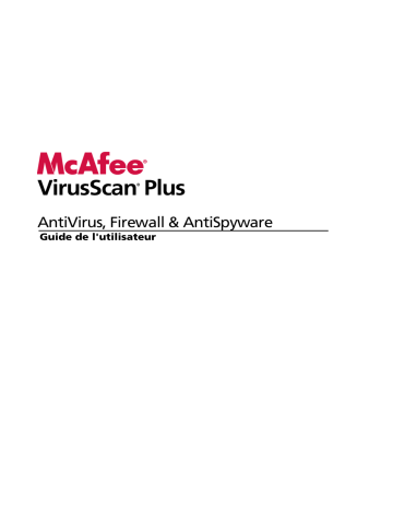 Manuel du propriétaire | McAfee VirusScan Plus 2009 Manuel utilisateur | Fixfr