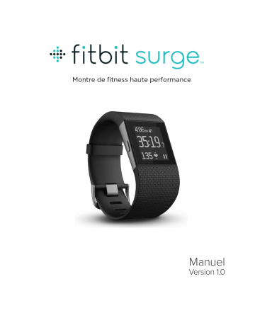 Mode d'emploi | Fitbit Surge Manuel utilisateur | Fixfr