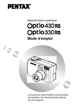 Pentax Série Optio 430 RS Mode d'emploi