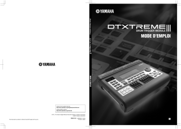 Manuel du propriétaire | Yamaha DTXTREME III Manuel utilisateur | Fixfr