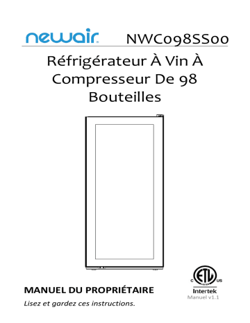 NewAir NWC098SS00 Freestanding 98 Bottle Dual Zone Compressor Wine Fridge Manuel utilisateur | Fixfr
