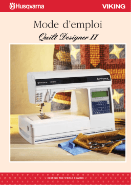 Husqvarna Quilt Designer II Manuel utilisateur