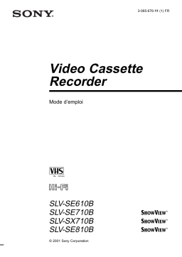 Sony SLV-SE710B Magnétoscope Manuel utilisateur