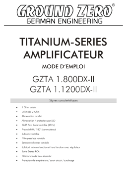 Ground Zero GZTA 1.800DX-II 1-channel high quality class D amplifier Manuel du propriétaire