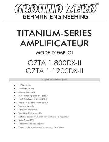 Ground Zero GZTA 1.800DX-II 1-channel high quality class D amplifier Manuel du propriétaire | Fixfr