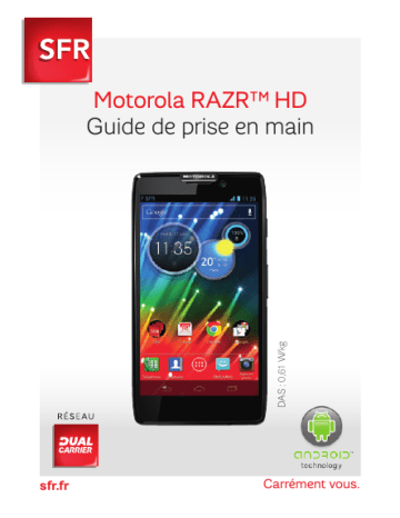 Motorola RAZR HD sfr Manuel utilisateur | Fixfr