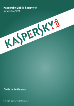 Kaspersky Mobile Security 9.0 Android OS Manuel utilisateur