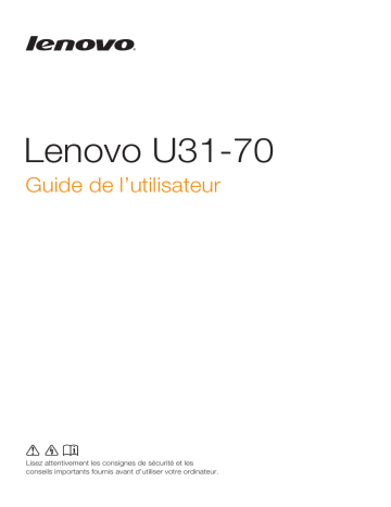 Manuel du propriétaire | Lenovo U31-70 Manuel utilisateur | Fixfr