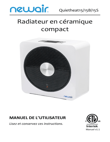 NewAir Quietheat15B-REM Remanufactured Whole Room Heater, Whisper Quiet  Manuel utilisateur | Fixfr