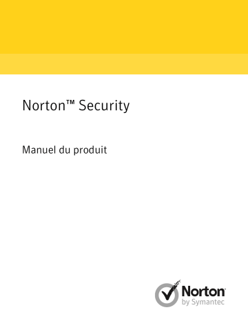 Symantec Norton Security 2017 Windows Manuel utilisateur | Fixfr