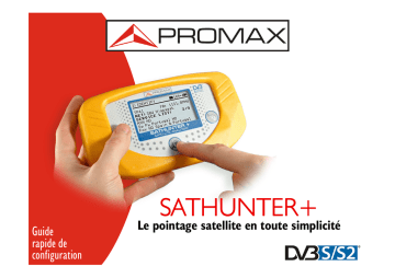Promax SATHUNTER+ DVB-S/S2 and DSS Satellite hunter Manuel utilisateur | Fixfr