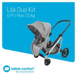 BEBE CONFORT Lila Duo kit Stroller Manuel utilisateur