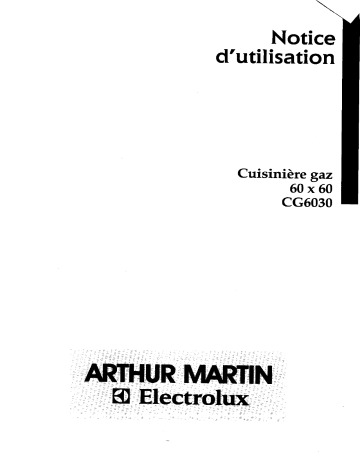 Manuel du propriétaire | ARTHUR MARTIN CG6030B1 Manuel utilisateur | Fixfr