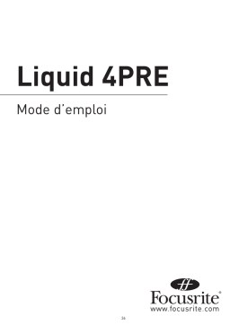 Focusrite Liquid 4PRE Manuel utilisateur
