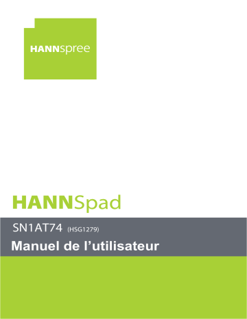 Manuel du propriétaire | Hannspree HannsPad SN1AT74 R Manuel utilisateur | Fixfr