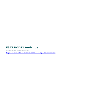 Mode d'emploi | ESET NOD32 Antivirus 13 Manuel utilisateur | Fixfr