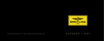 Breitling Avenger II GMT Mode d'emploi | Fixfr