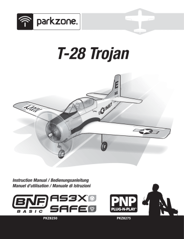 PKZ8250 | ParkZone PKZ8275 T-28 Trojan 1.1m PNPT-28 Trojan 1.1m PNP Manuel du propriétaire | Fixfr