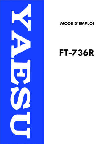 Manuel du propriétaire | YAESU FT-736R Manuel utilisateur | Fixfr