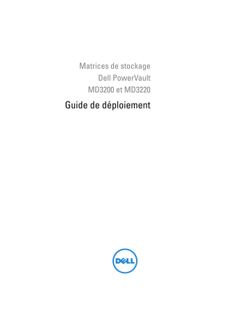 PowerVault MD3220 | Mode d'emploi | Dell PowerVault MD3200 storage Manuel utilisateur | Fixfr