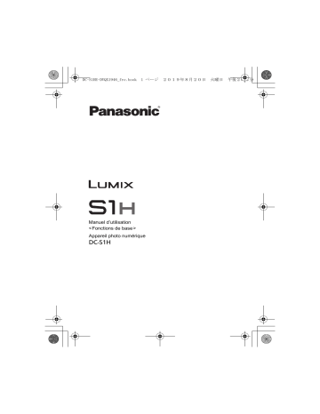 Mode d'emploi | Panasonic DC S1H Manuel utilisateur | Fixfr