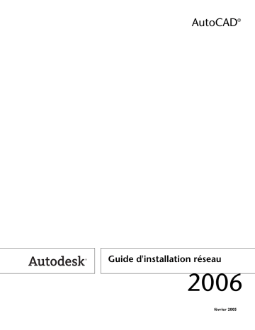 Manuel du propriétaire | Autodesk AUTOCAD 2006 Manuel utilisateur | Fixfr