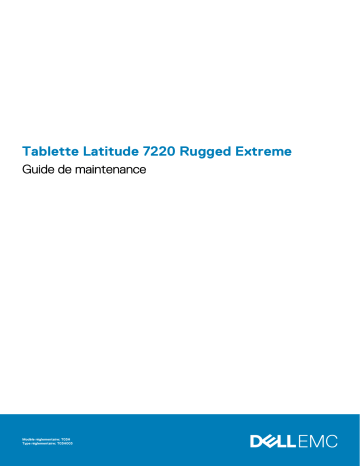 Dell Latitude 7220 Rugged Extreme tablet Manuel du propriétaire | Fixfr