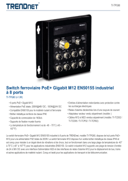 Trendnet TI-TPG80 8-Port Industrial EN50155 M12 Gigabit PoE+ Railway Switch Fiche technique