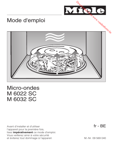 Manuel du propriétaire | Miele M 6032 SCM6032SCM6032SCIN Manuel utilisateur | Fixfr