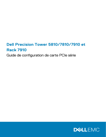 Precision Tower 7910 | Dell Precision Rack 7910 workstation Manuel du propriétaire | Fixfr