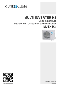 mundoclima MUEX-H3M “Outdoor Unit MultiSplit” MultiSplit Inverter Guide d'installation