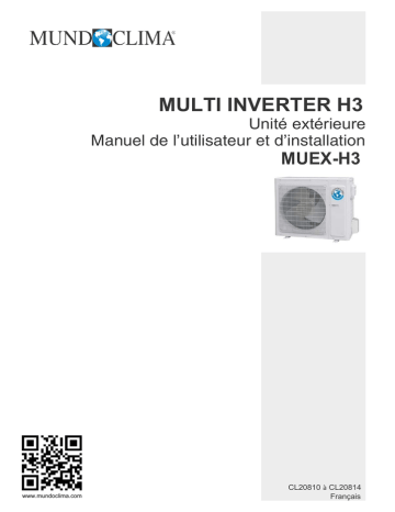 Installation manuel | mundoclima MUEX-H3M “Outdoor Unit MultiSplit” MultiSplit Inverter Guide d'installation | Fixfr